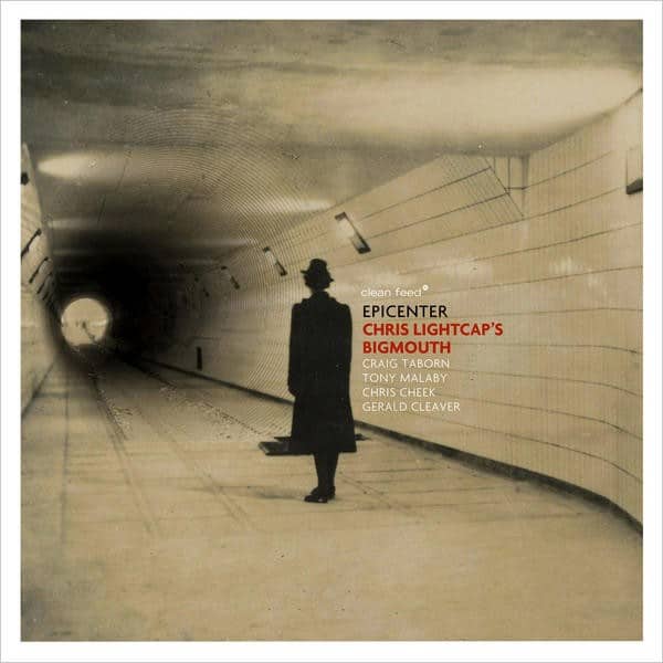Point of Departure – Chris Lightcap’s Bigmouth – Epicenter