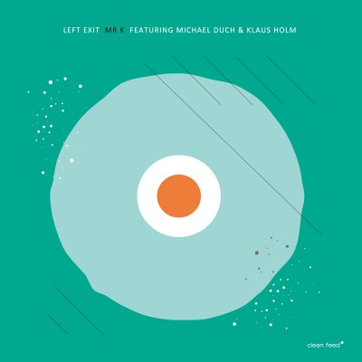 Left Exit, Mr. K Featuring Michael Duch & Klaus Holm (LP)