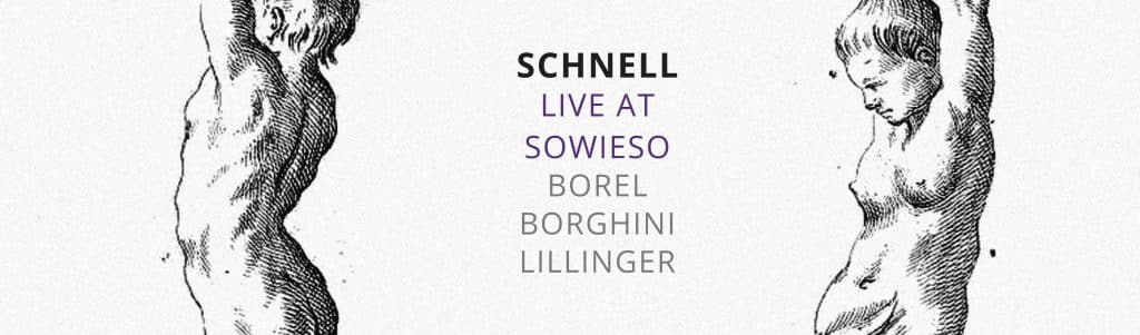 The Free Jazz Collective | Schnell – Live at Sowieso ****